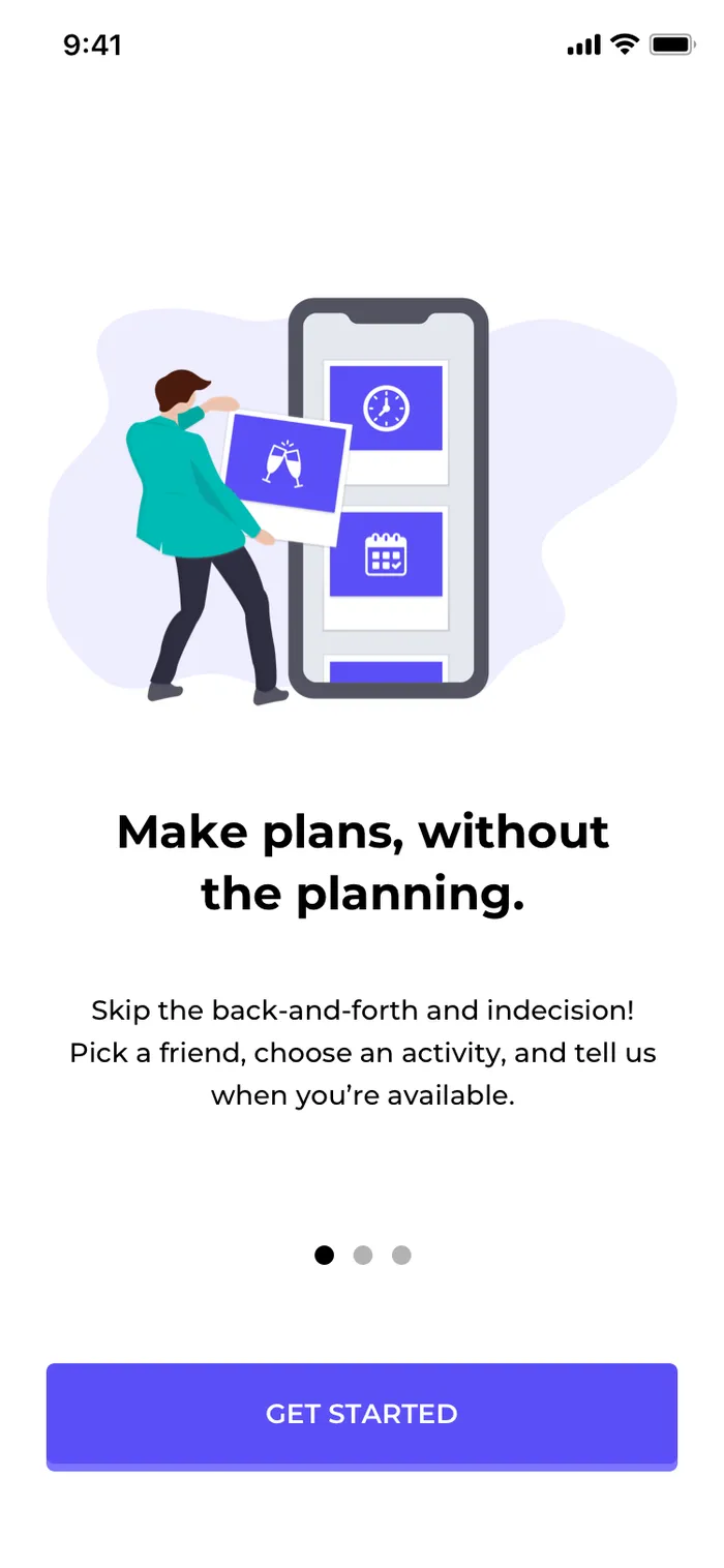 Make plans, without the planning